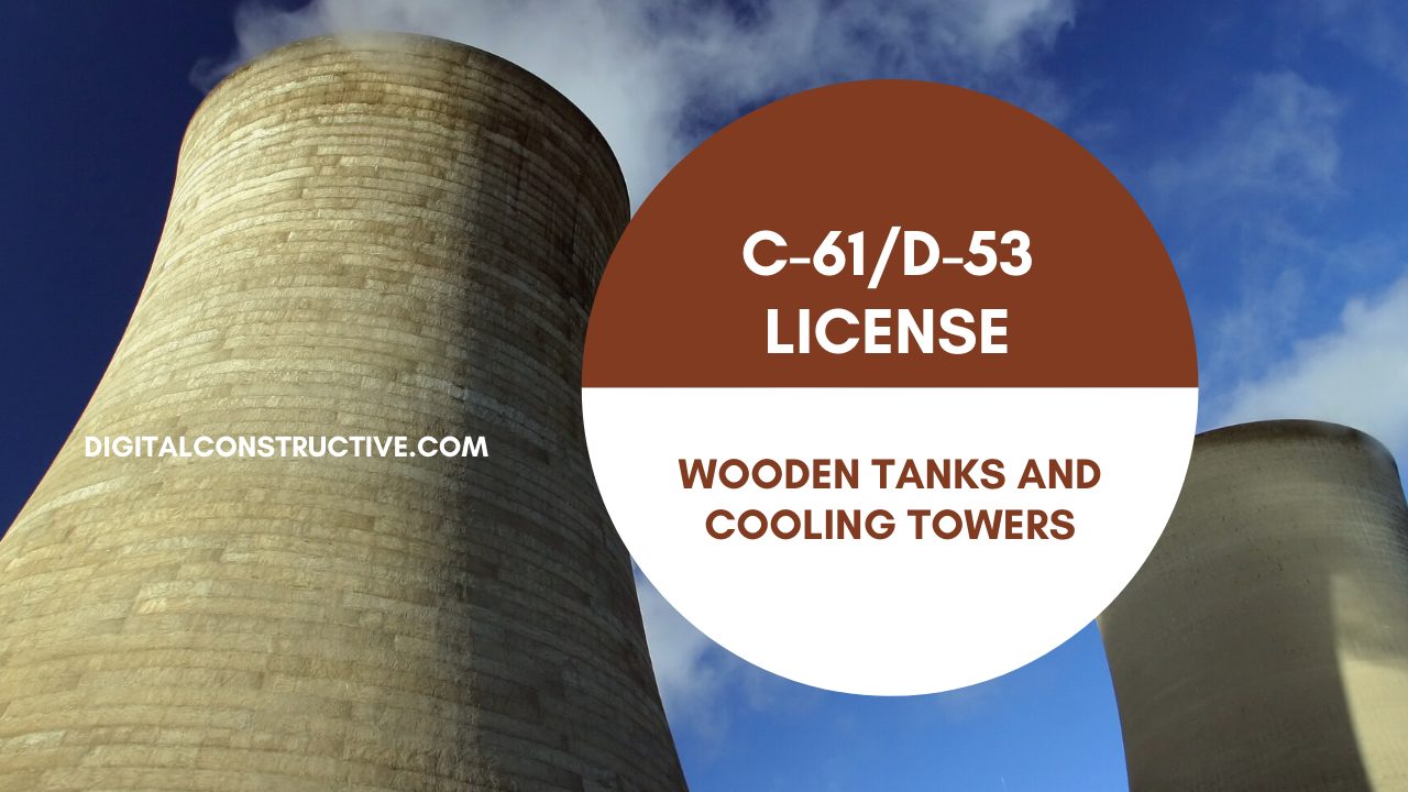 how to get your C-61 license for cooling towers installation in California