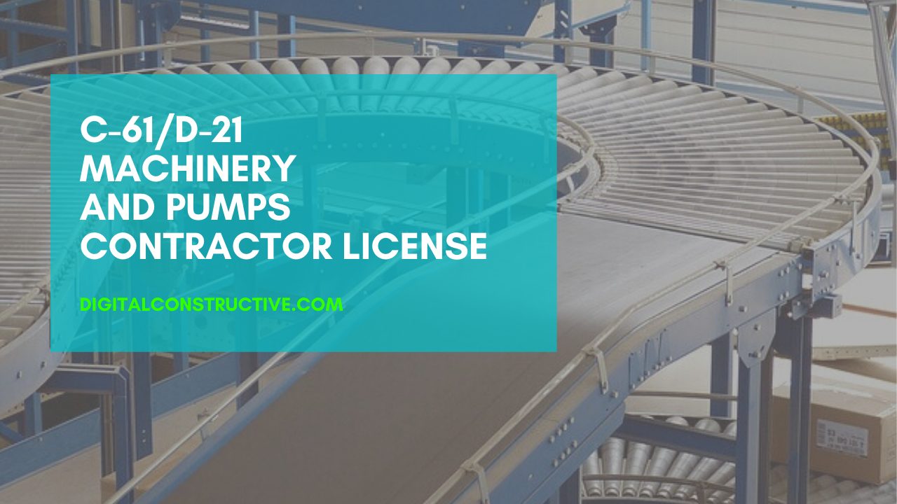 how to get your C-61 license for machinery and pumps california contractors