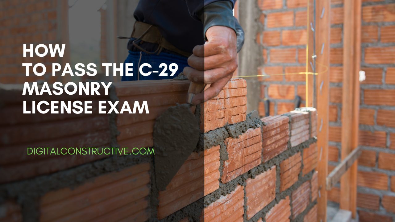 how to pass your C-29 masonry contractor license exam in California