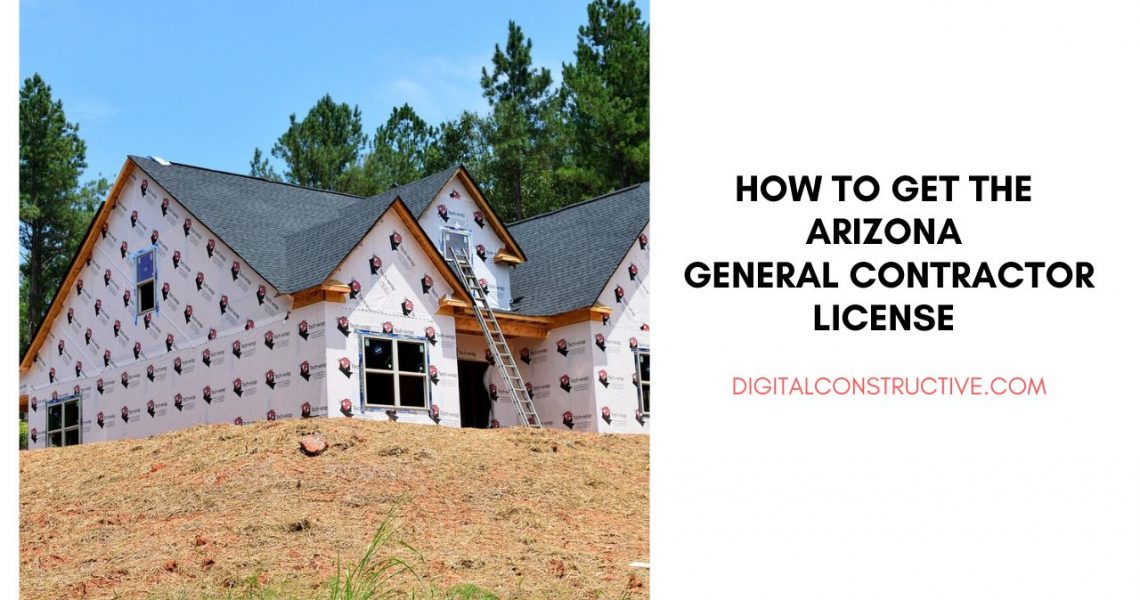 how to get your Arizona general contractor license