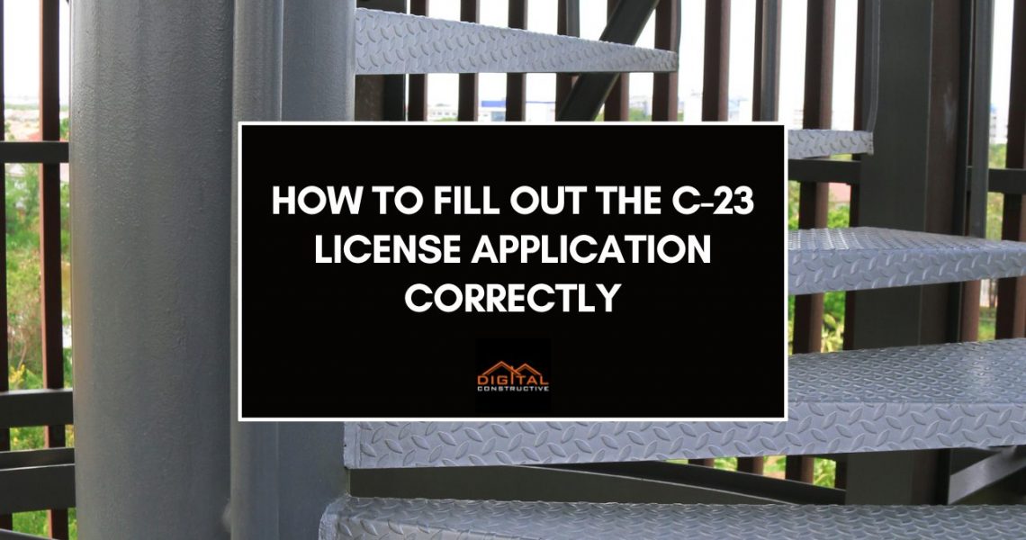 how to fill out your C-23 license application correctly